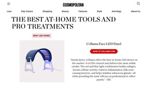 Cosmopolitan awards Celluma Light Therapy best LED panel. Featured in the Acne Awards.